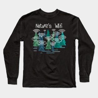 Nature’s Wifi Funny Hiking and Camping Long Sleeve T-Shirt